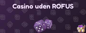 Betting Uden Rufus En Guide til Sikkert Spil