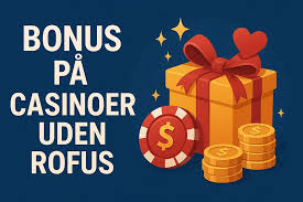Casino Uden Casinoer Uden ROFUS Din Guide til Frie Spil Casino Uden Casinoer Uden ROFUS Din Guide til Frie Spil